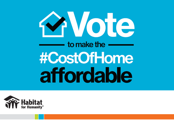 Vote to make the cost of home affordable!