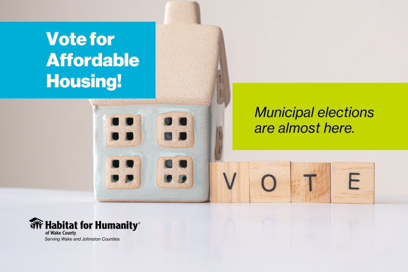 Vote for affordable housing! Municipal elections are almost here.