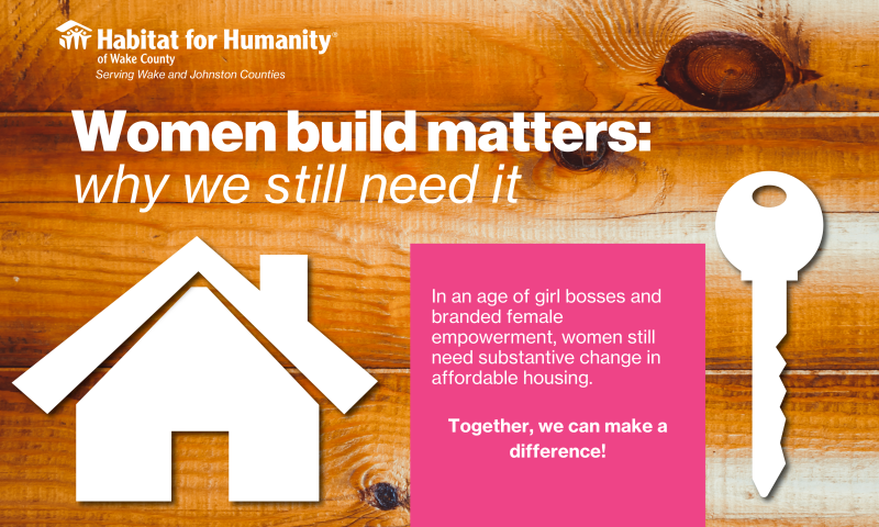 In an age of girl bosses and branded female empowerment, women still need substantive change in affordable housing. Together, we can make a difference!